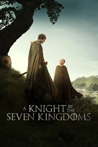 A Knight of the Seven Kingdoms 2026 Season 1 Hindi Audio WEB-DL | Full Movie [EP-06 Added]