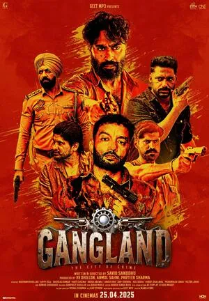 Gangland: The City of Crime 2025 Punjabi WEB-DL | Full Movie