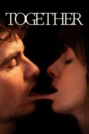 Together 2025 Hindi Dual Audio WEB-DL | Full Movie